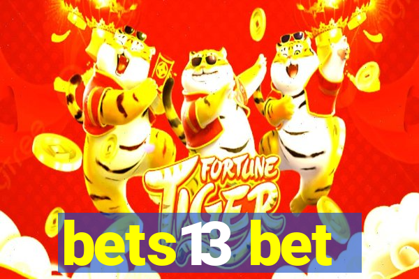 bets13 bet